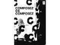 COMPOSEZ DE COMPOSEZ