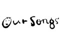 Our Songs　映画「ストロベリーショートケイクス」を巡る唄の旅、その第3回