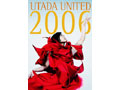 宇多田ヒカル/Utada　UTADA UNITED 2006