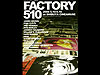 『FACTORY510』伝説のアート＆ドキュメンタリー特集上映
