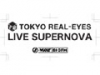 20th J-WAVE TOKYO REAL-EYES“LIVE SUPERNOVA”vol.32