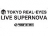20th J-WAVE　TOKYO REAL-EYES presents LIVE SUPERNOVA vol.37