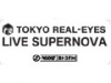 J-WAVE TOKYO REAL-EYES "LIVE SUPERNOVA"vol.39