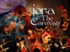 iora The Caravan 〜ありったけのひととき　第二章　“Branco”〜